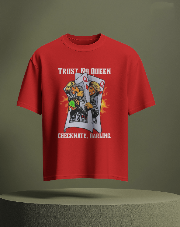 “Trust No Queen – Graphic Stretch Streetwear T-Shirt”